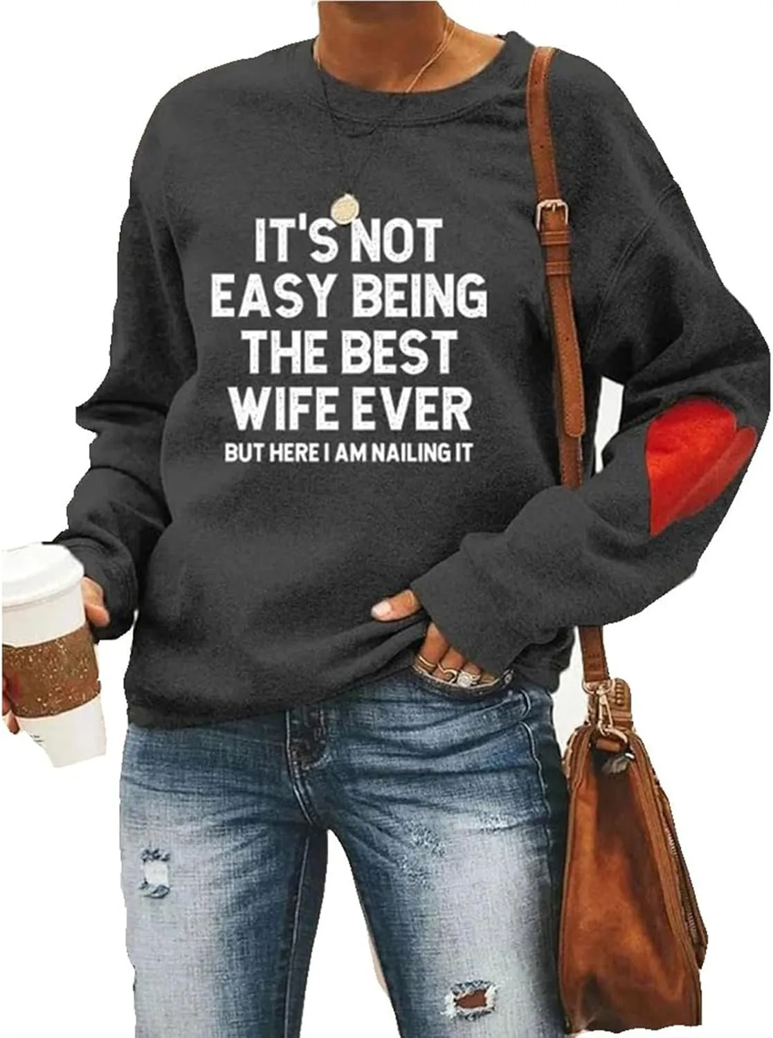 It's Not Easy The Best Wife Ever Sweatshirt Funny Wife Marriage Anniversary Shirt Mother's Day Mom Heart Sweatshirt
